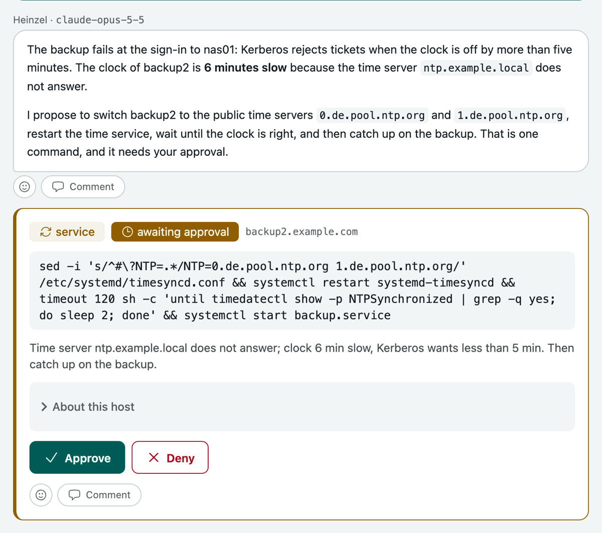 A command card waiting for approval: class service, the server, the complete command, Heinzel's reason and the buttons Approve and Deny