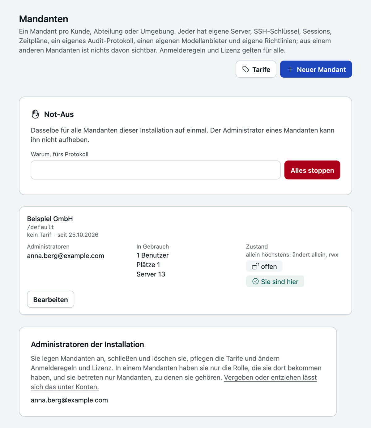Installation, Mandanten: der Not-Aus für alle Mandanten, der Mandant Beispiel GmbH mit Administratoren, Benutzern, Plätzen, Servern, seiner Obergrenze und seinem Zustand, und die Liste der Administratoren der Installation