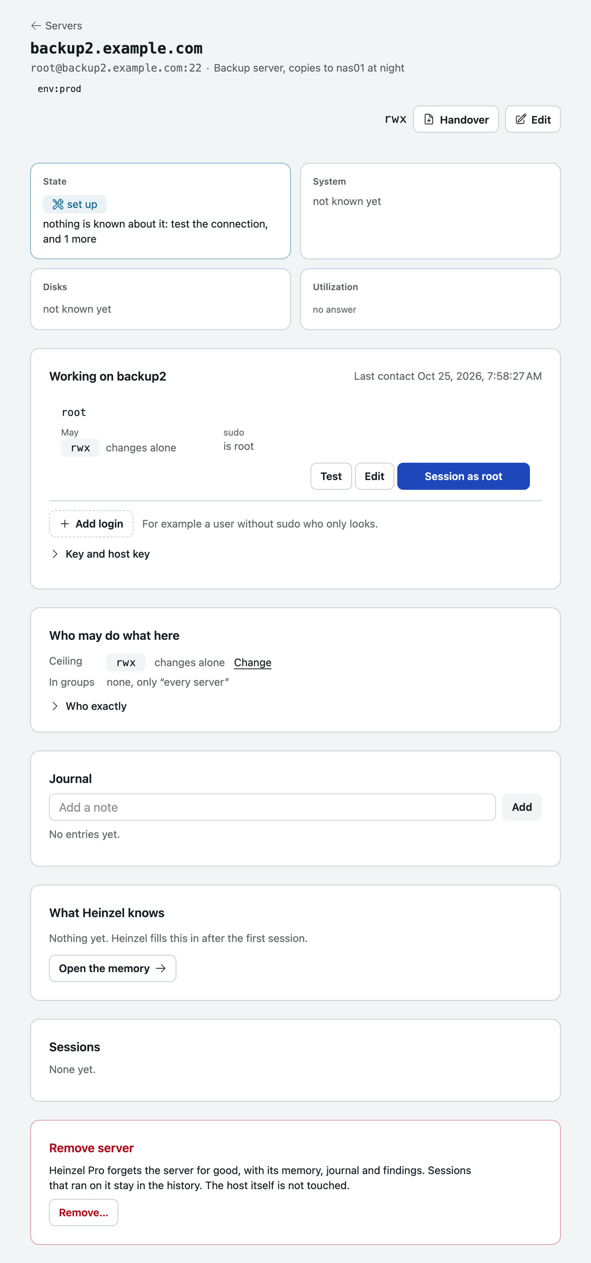 The page of the server backup2.example.com: state set up, system and disks not yet recorded, the login root with rwx and the buttons Test, Edit and Session as root, below it key and host key, who may do what here, journal, what Heinzel knows, sessions and remove server