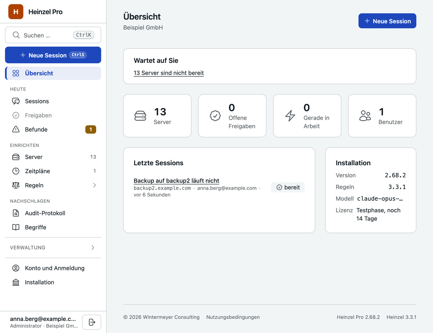 Die Übersicht von Heinzel Pro mit der Navigation links: Wartet auf Sie, vier Zähler für Server, offene Freigaben, Sessions in Arbeit und Benutzer, die letzten Sessions und ein Kasten mit Version, Regelwerk, Modell und Lizenz der Installation