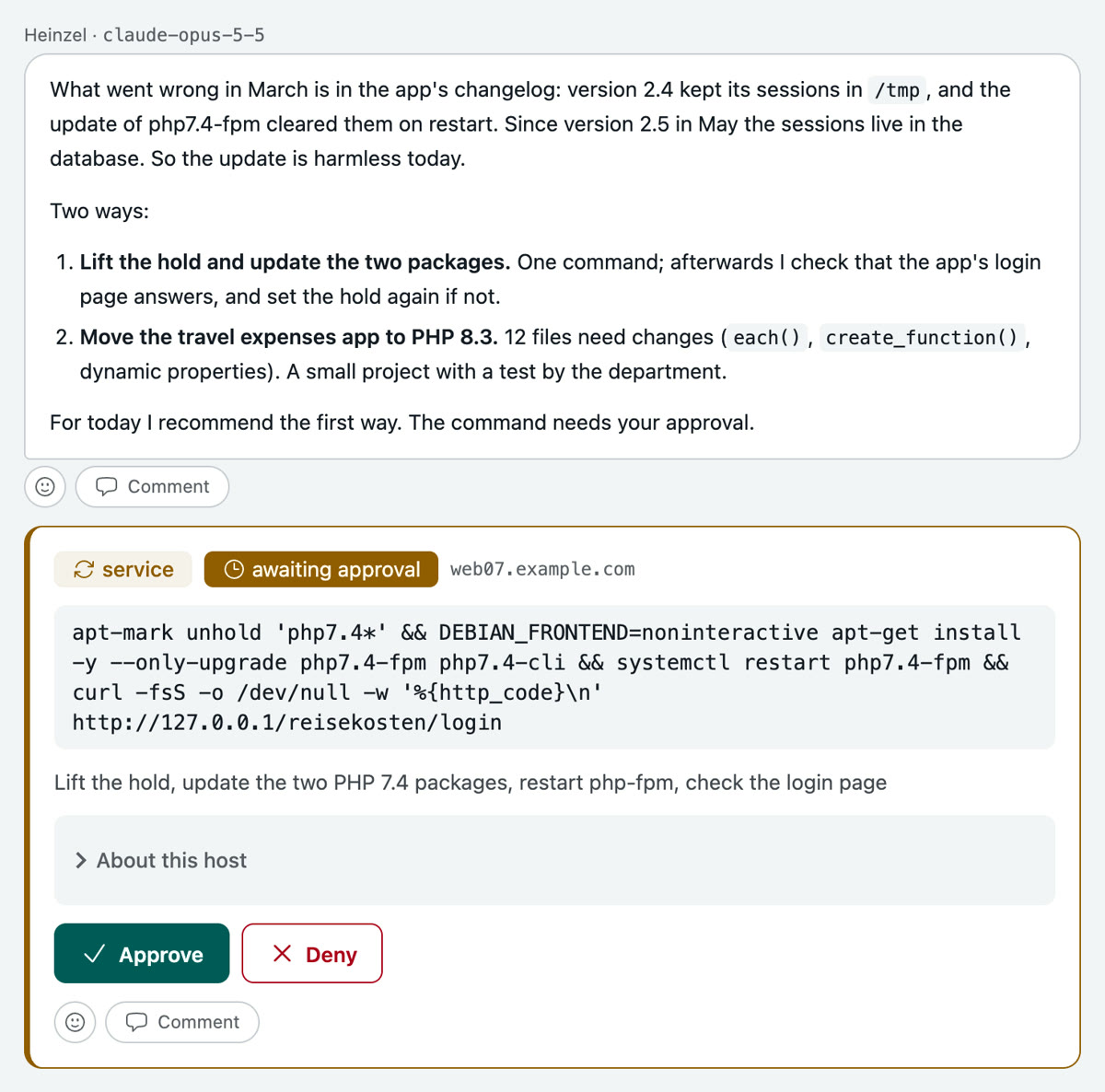 The session: Heinzel Pro's answer with the reason for the outage in March and two ways, below it the card of the waiting command with Approve and Deny